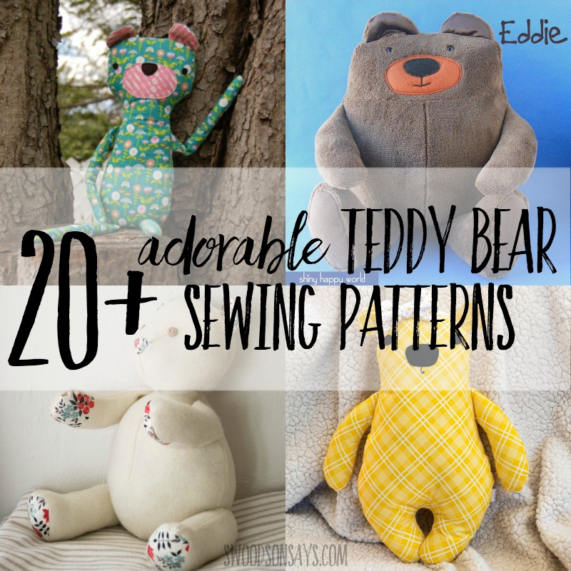 20 Of The Cutest Teddy Bear Sewing Patterns Swoodson Says