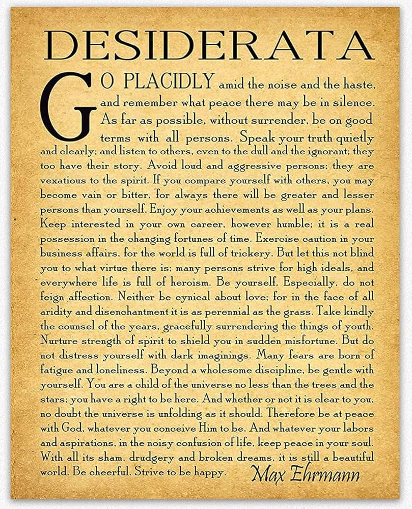 Amazon Desiderata Poem Desiderata Print Desiderata Poster Poetry Wall Art Graduation Gift Graduation Poem Student Poem Gift By Max Erhmann 1927 5 X 7 Vintage Posters Prints