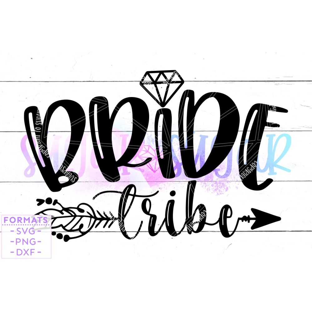 Bride Tribe Wedding Cut File Pro World