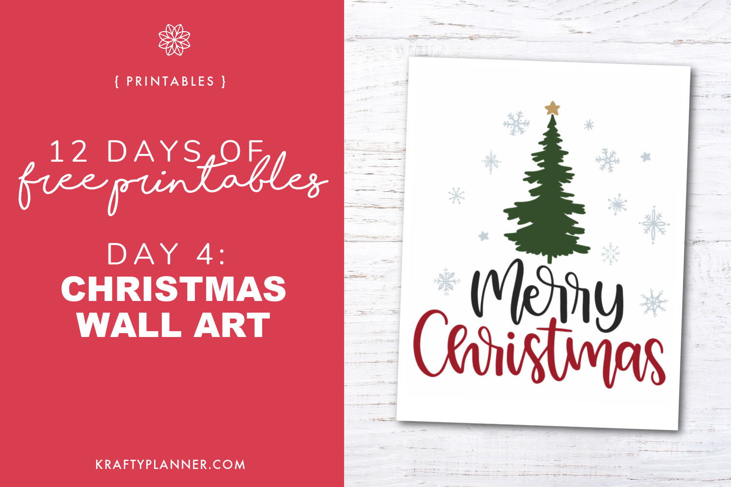 DAY 4 Christmas Wall Art 12 Days Of Free Christmas Printable Krafty Planner