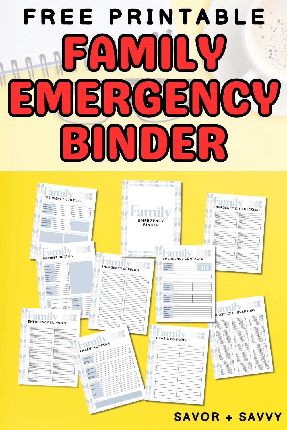 Family Emergency Binder FREE Printables For A Crisis Savor Savvy