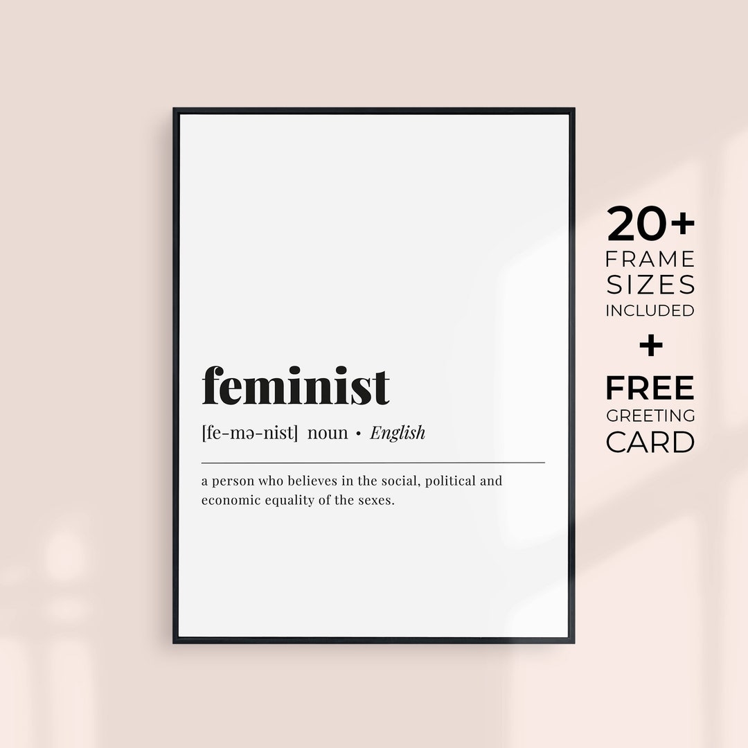 Feminist Poster Printable Wall Art Women s Day Gift For Feminist Print Feminism Gifts Inspirational Quotes For Her Feminist Wall Decor Etsy