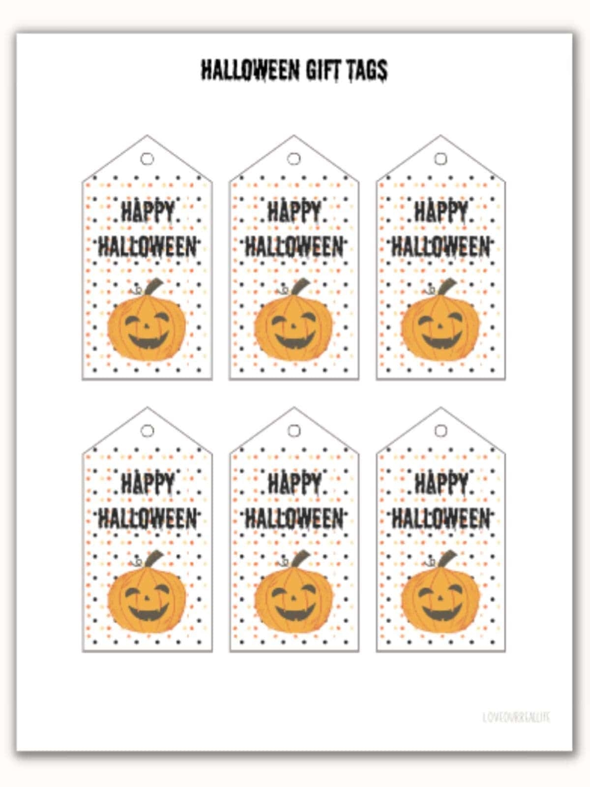 Free Happy Halloween Gift Tag Printables Love Our Real Life