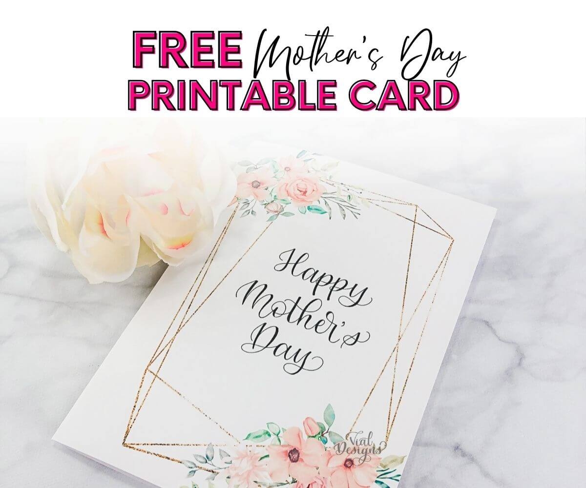 Free Mother S Day Printables