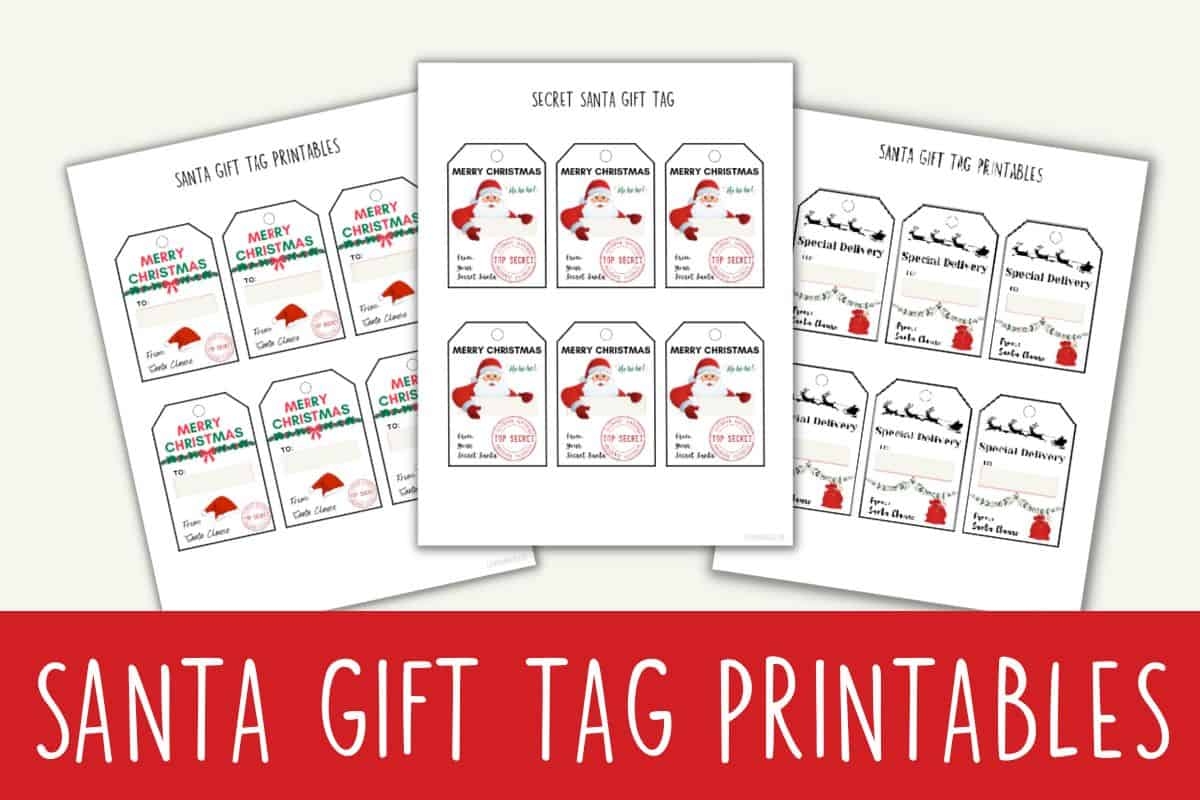 Free Printable Santa Gift Tags Download Instantly To Print Love Our Real Life