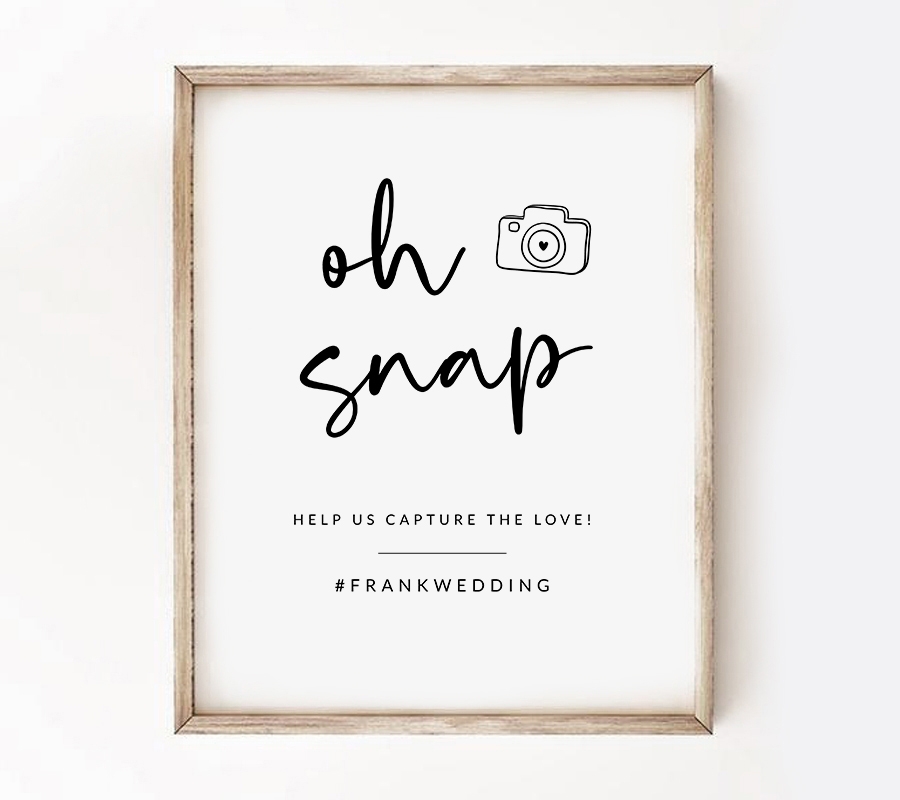 Free Wedding Social Media Oh Snap Sign Template Edit Instantly Instant Download Printable Printable Market