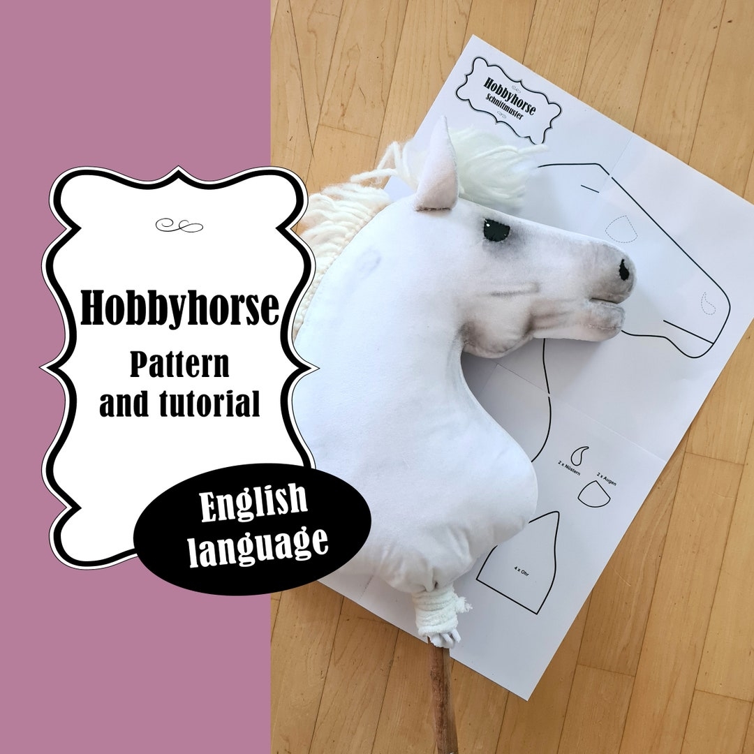 Hobby Horse Sewing Pattern With Tutorial PDF Download DIY Stick Horse Step by step Sewing Also For Beginners Etsy