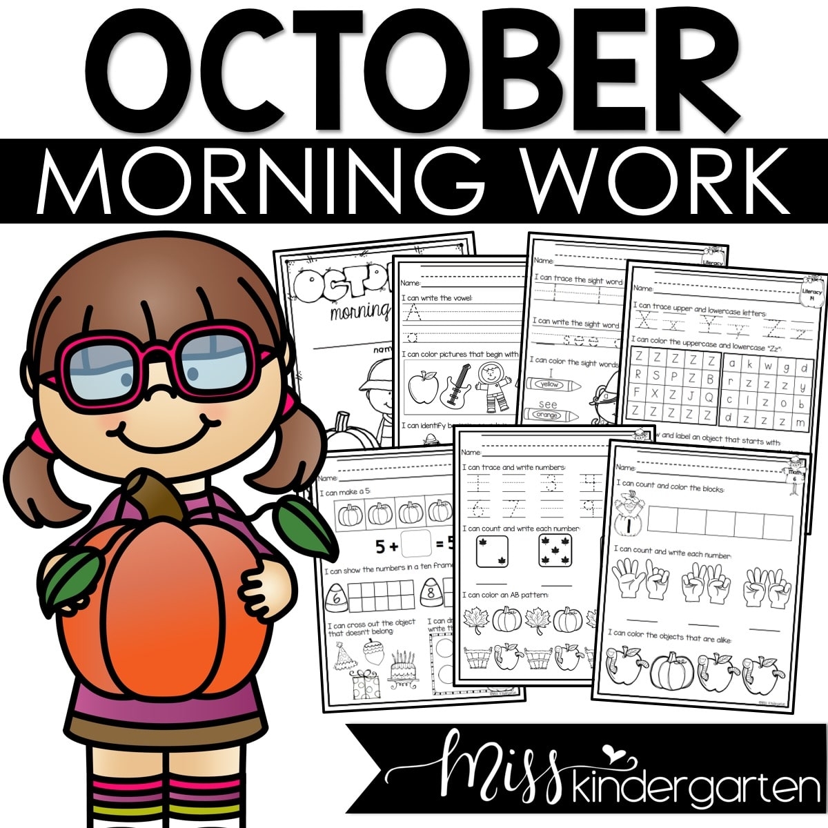 October Morning Work For Kindergarten Math And Literacy Printables Practice Miss Kindergarten