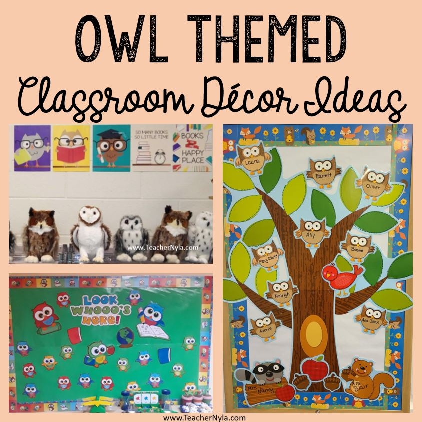Owl Themed Classroom Decor Nyla s Crafty Teaching