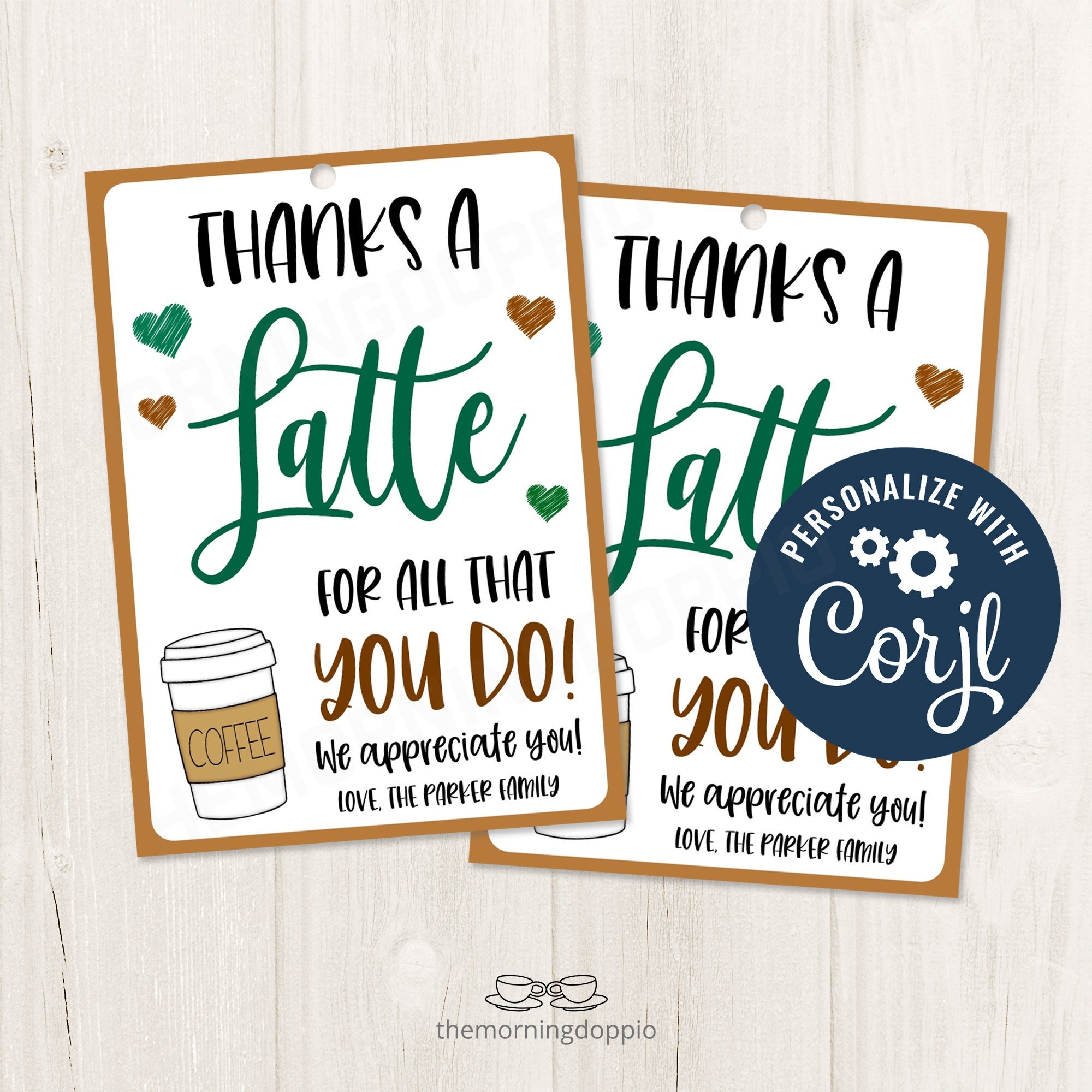 Printable editable Thanks A Latte Coffee Gif Tag For Teachers Nurse Staff Teams Employees Coworker Gift Tag CORJL Template Etsy