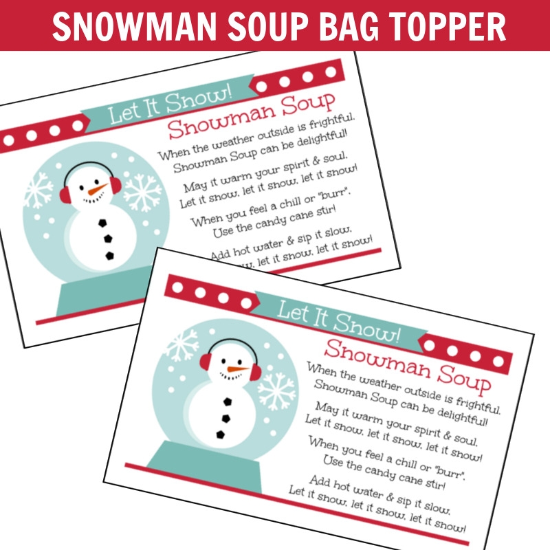 The Cutest Snowman Soup Gift Recipe Oh My Creative
