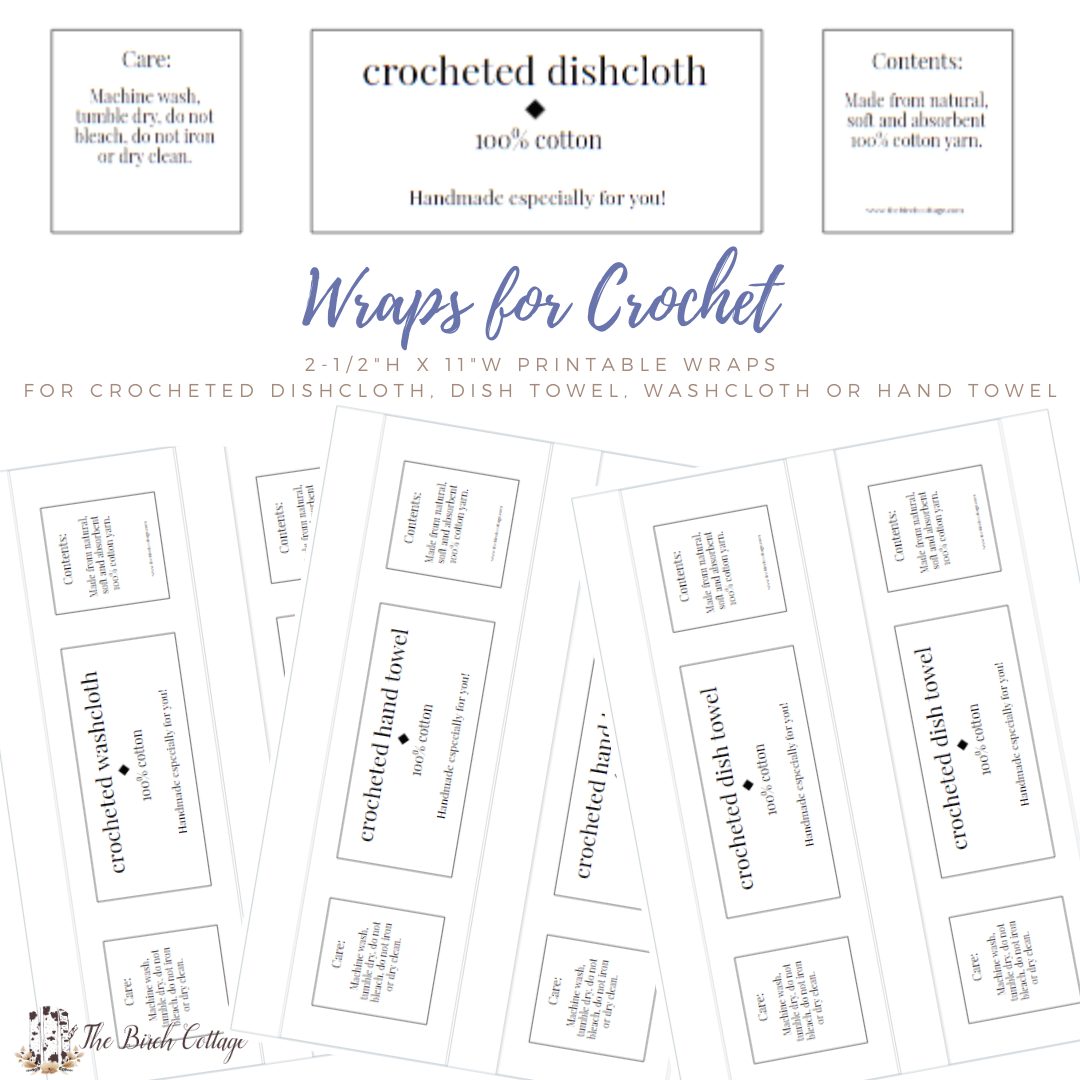 Wraps For Crocheted Cloths And Towels The Birch Cottage