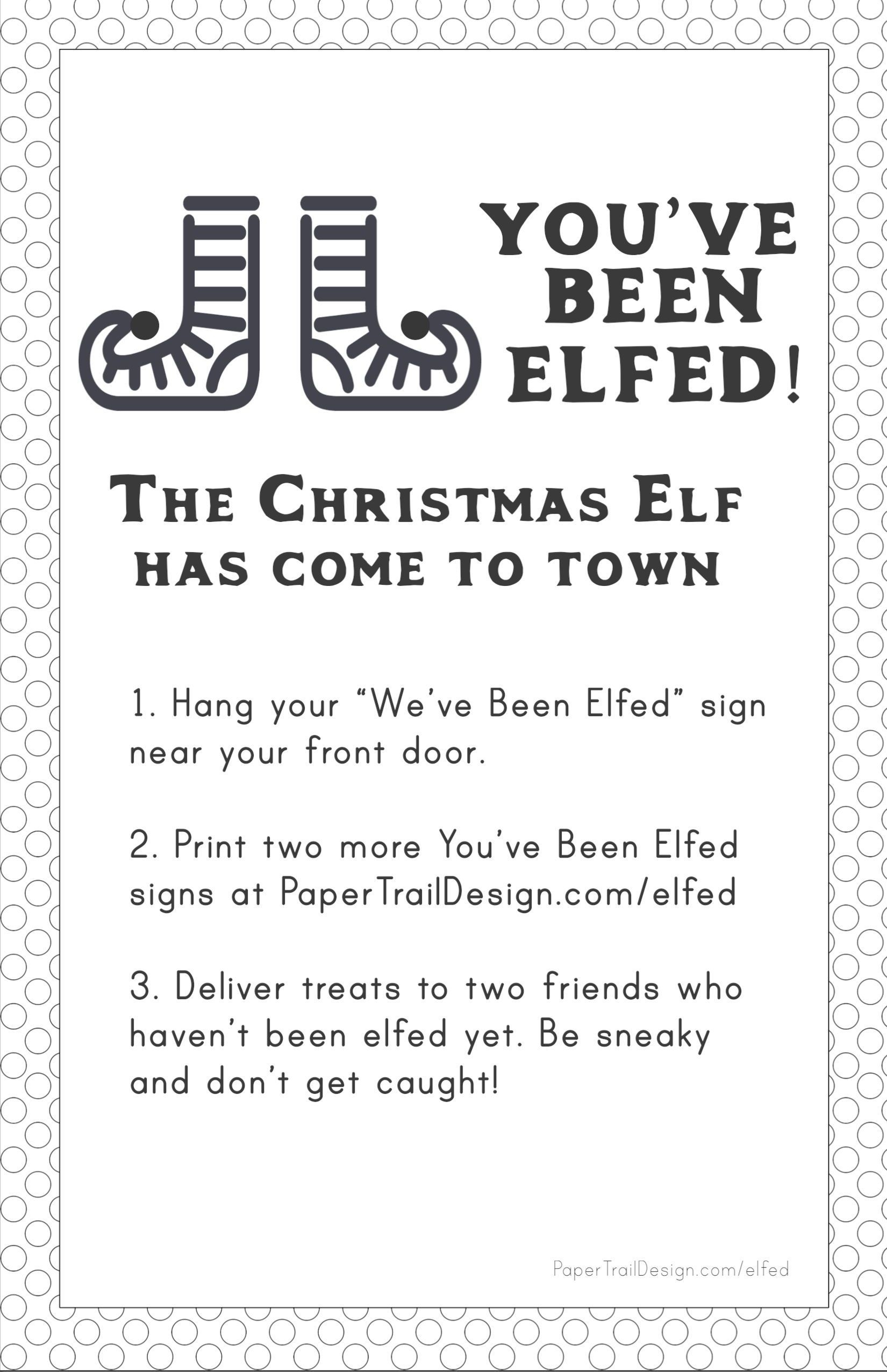 You ve Been Elfed Free Printable Paper Trail Design