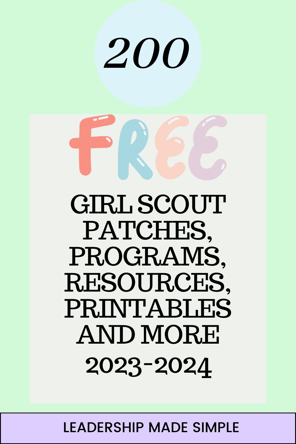 200 Free Girl Scout Patches Programs Resources And Printables 2023 2024 Troop Leader