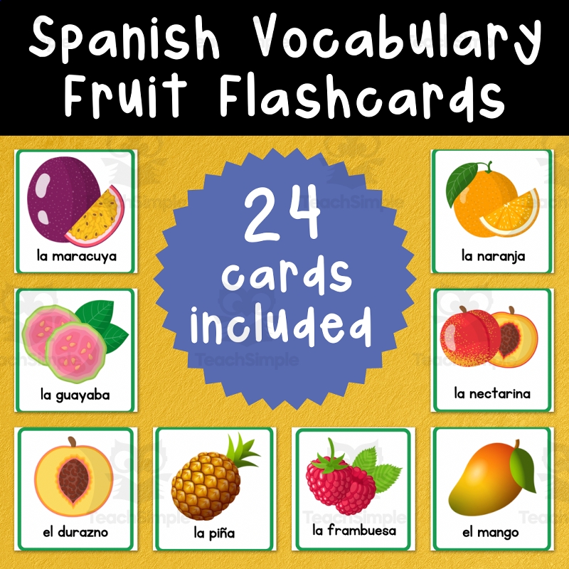 24 Spanish Flashcards For Fruit By Teach Simple
