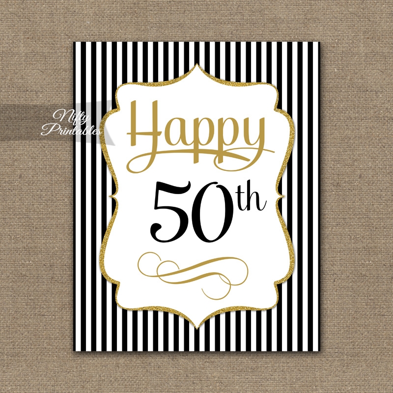 50th Birthday Sign Black Gold Nifty Printables