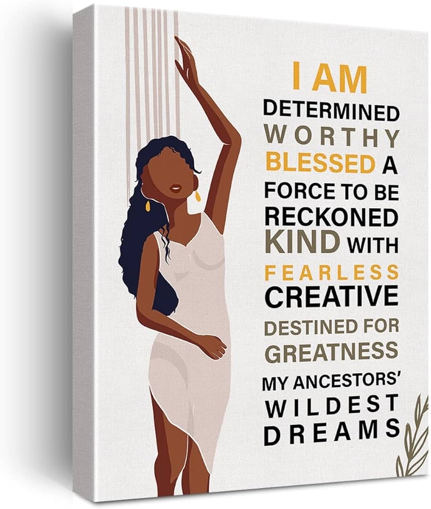 Amazon African American Women Inspirational Quote I Am Determined Worthy Blessed Print Canvas Wall Art Office Home Decor Black Girls Positive Affirmations Poster Picture Artwork 11 5 x15 Wooden Framed Posters Prints