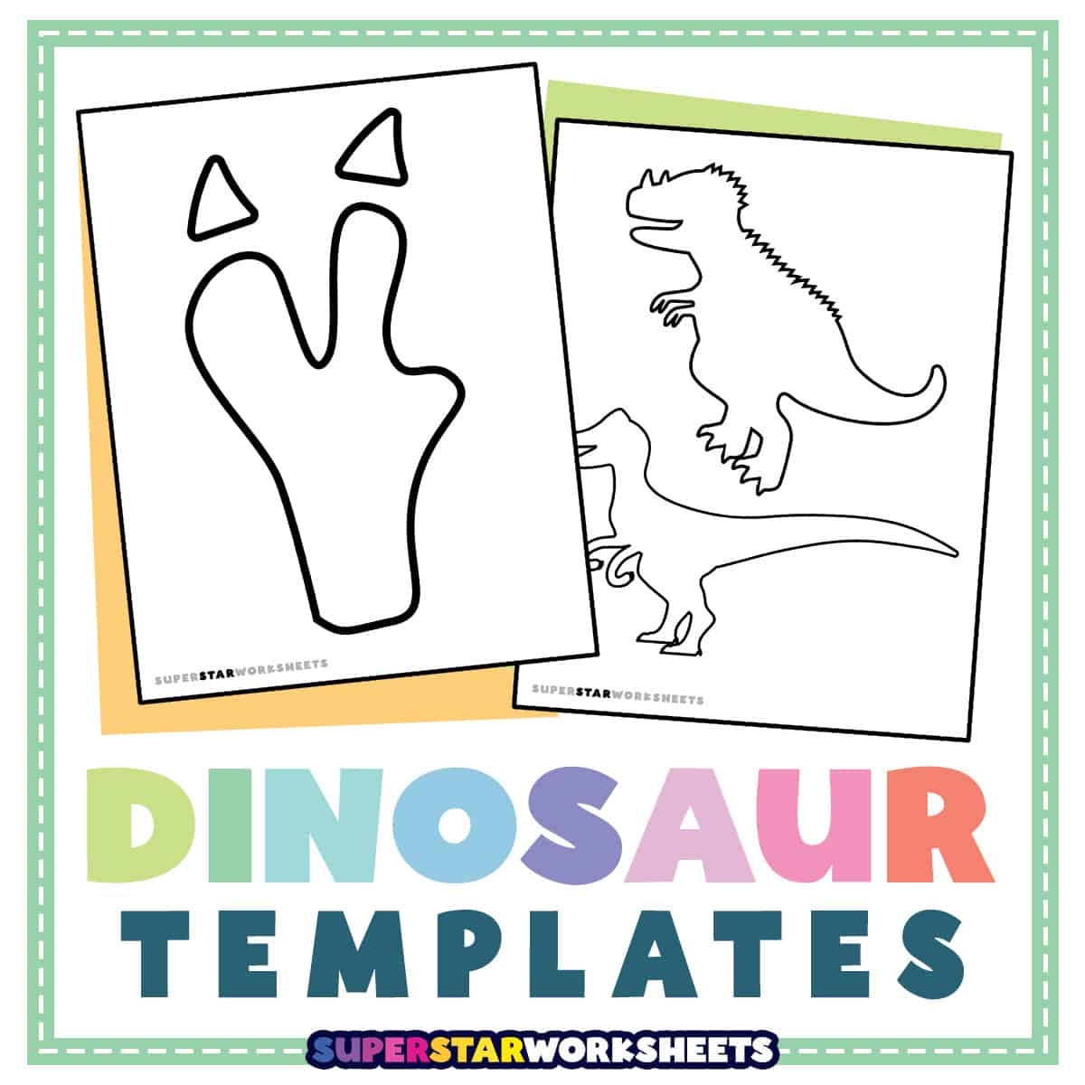 Dinosaur Template Superstar Worksheets