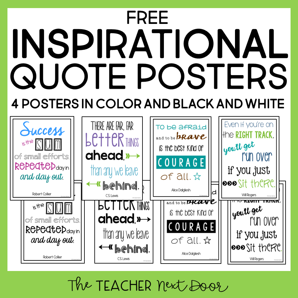 FREE Inspirational Quote Posters The Teacher Next Door