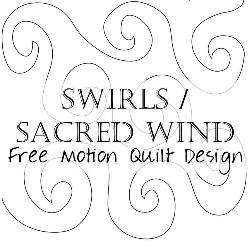 Free Motion Quilting Sacred Wind swirls And Spirals Faith And Fabric