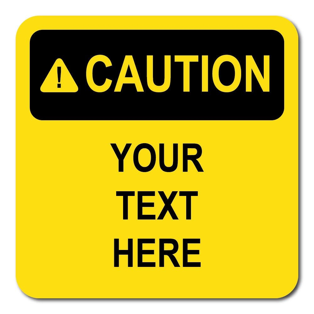 Free Printable Caution Sign Template
