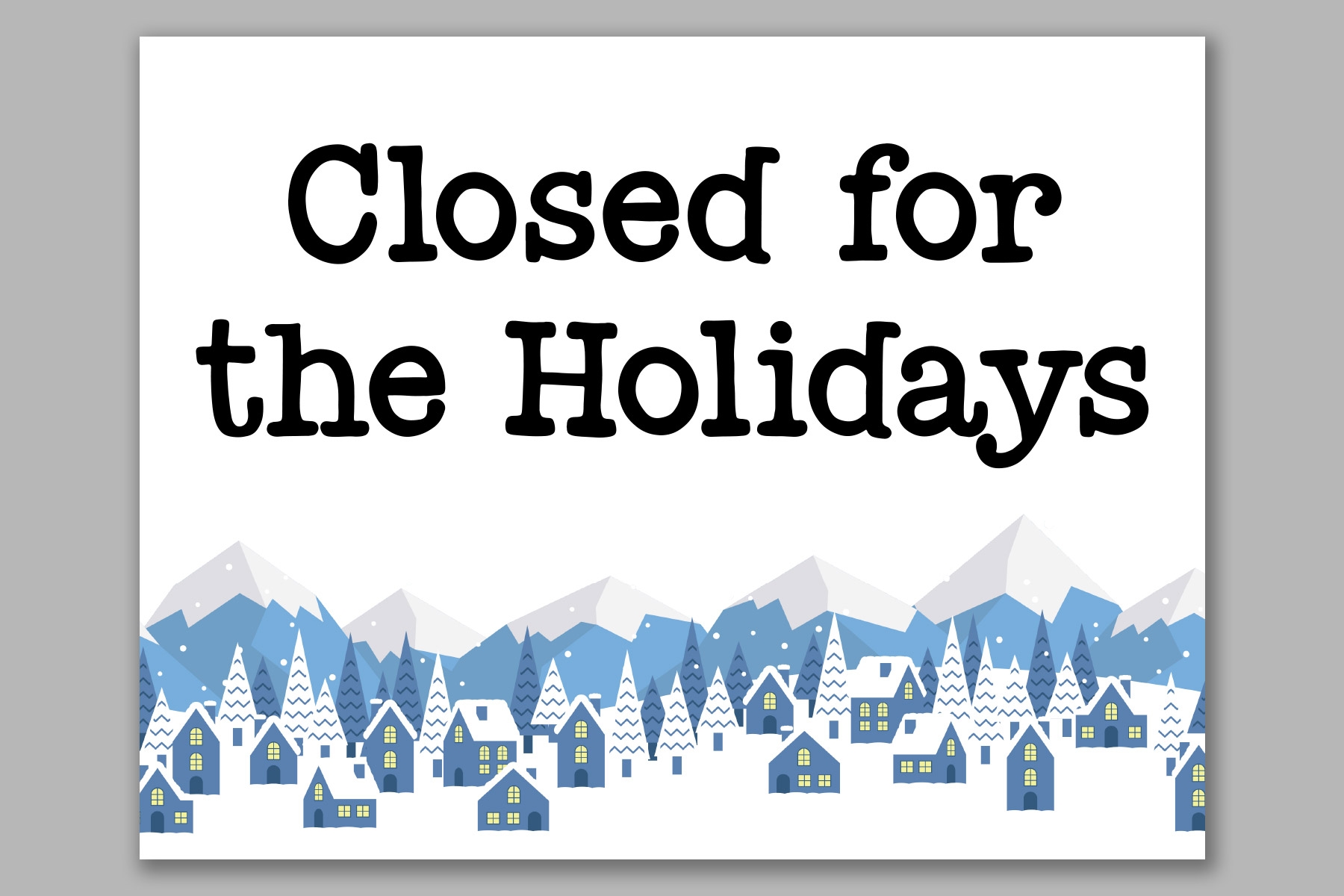 Free Printable Holiday Closed Signs