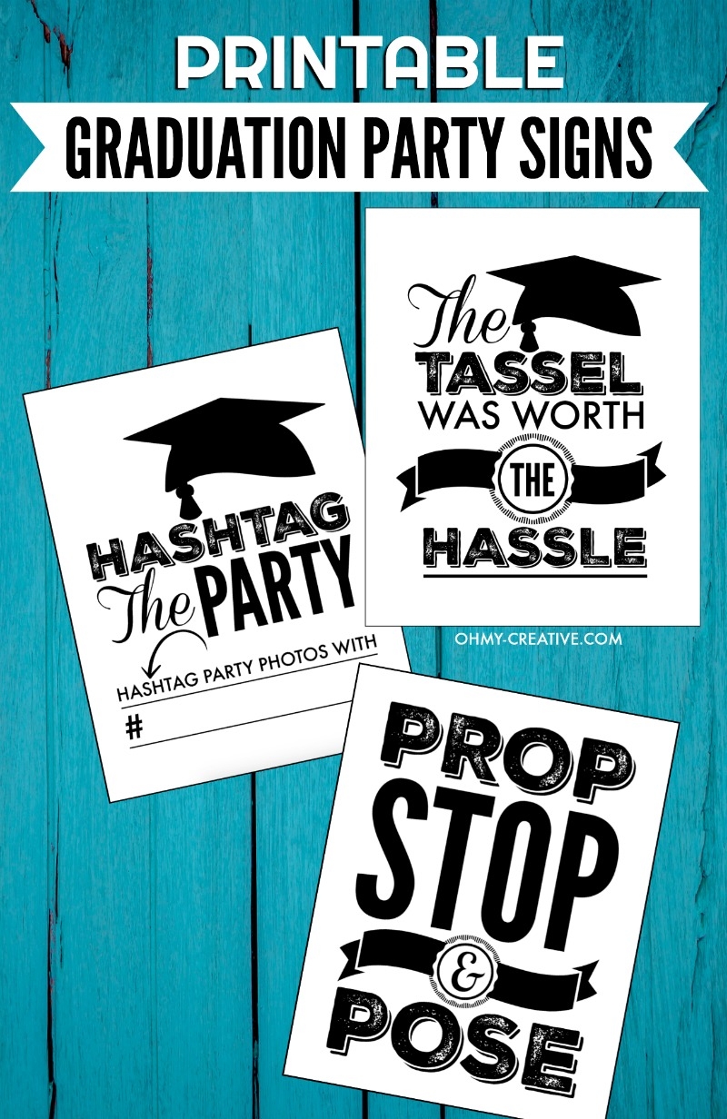 Fun Graduation Party Printables To Celebrate Your Favorite Grad Oh My Creative