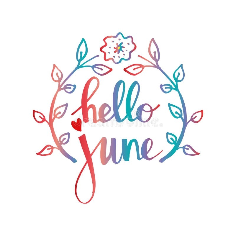 Hello June Stock Illustrations 3 504 Hello June Stock Illustrations Vectors Clipart Dreamstime