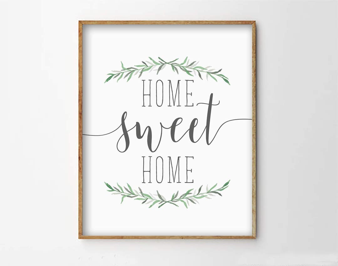 Home Sweet Home Print Home Sweet Home Printable Simple Typography Print Home Decor Print Printable Art Greenery Etsy