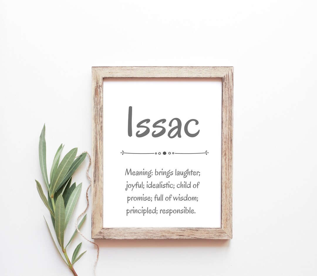 Issac Baby Name Meaning Baby Names Nursery Sign Boy Names Printables Instant Digital Downloads Etsy