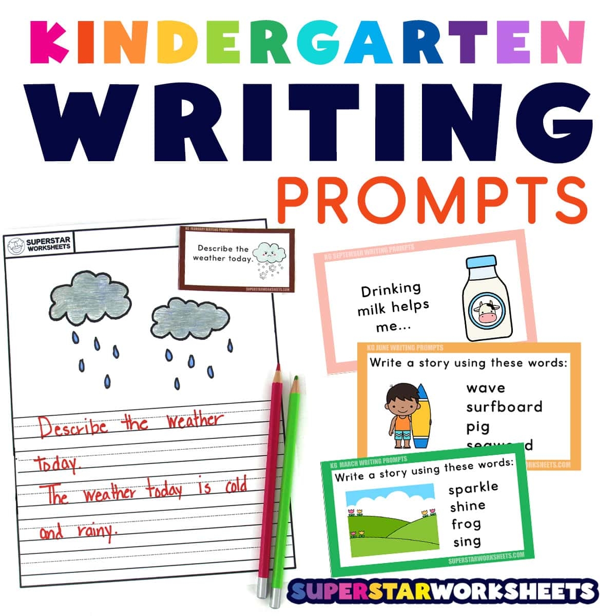 Kindergarten Writing Prompts Superstar Worksheets