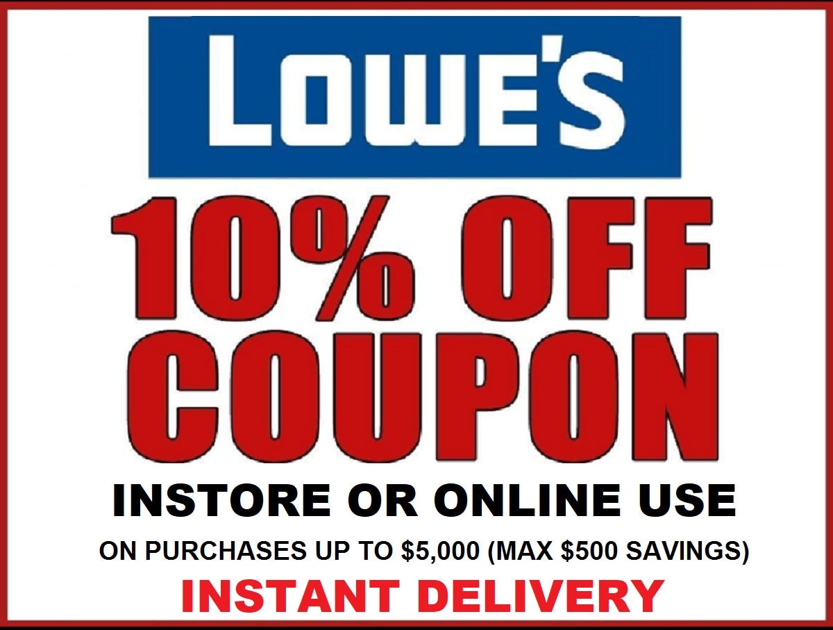 Lowes 10 Off Online Or Instore Coupon Discount Exp 2 07 24 Etsy