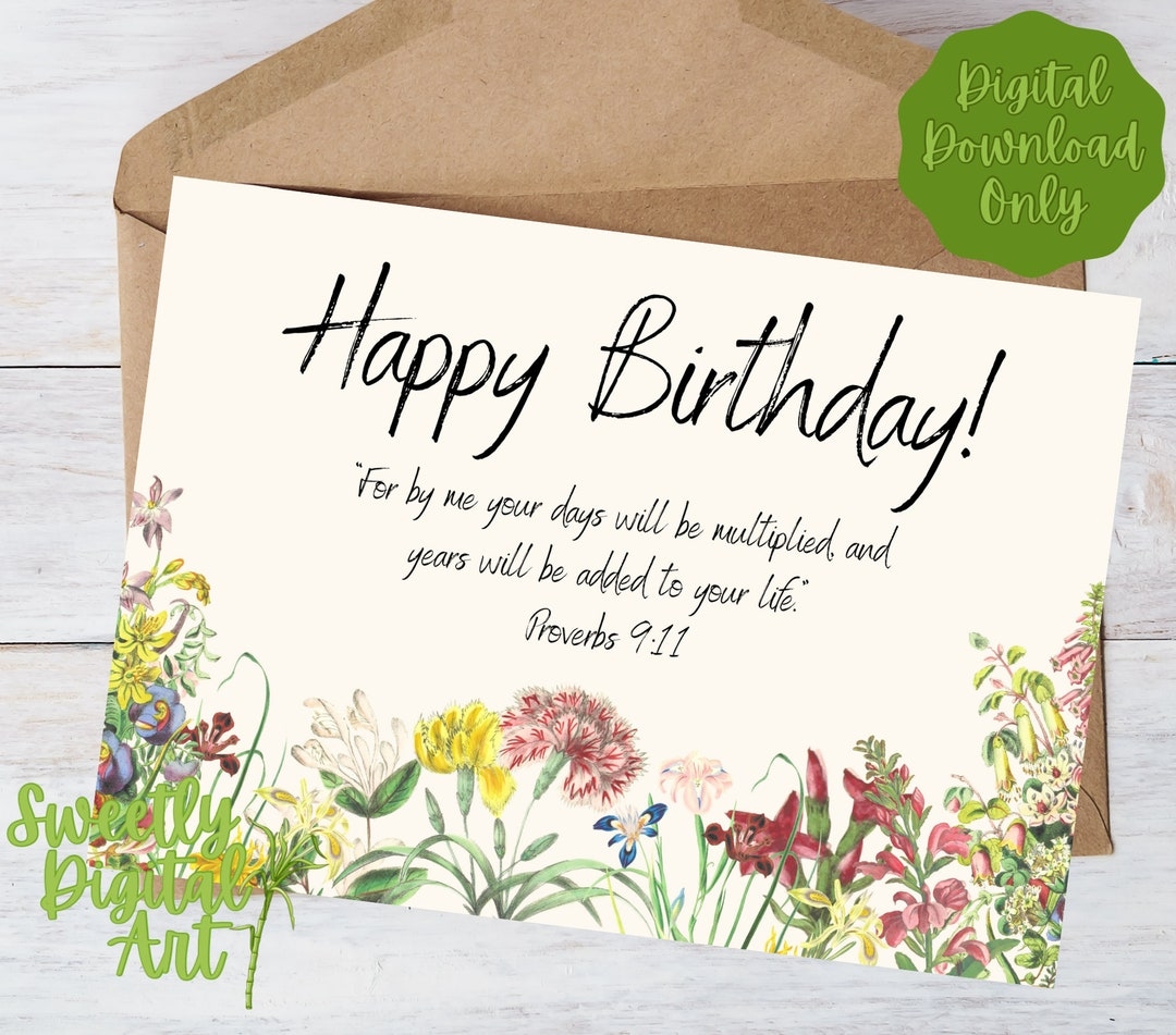 Printable Christian Birthday Card With Bible Verse Happy Birthday Instant Download Download And Print This Birthday Card Today Proverbs Etsy