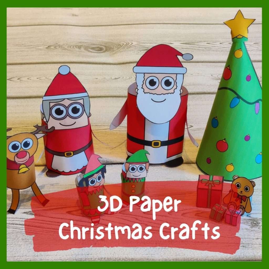 Printable Christmas Crafts 3D Christmas Characters Nurtured Neurons