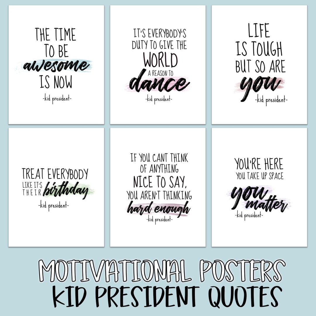 Printable Classroom Motivational Posters KID PRESIDENT QUOTES Classroom Decor Office Decor Digital Art Growth Mindset Poster Art Etsy