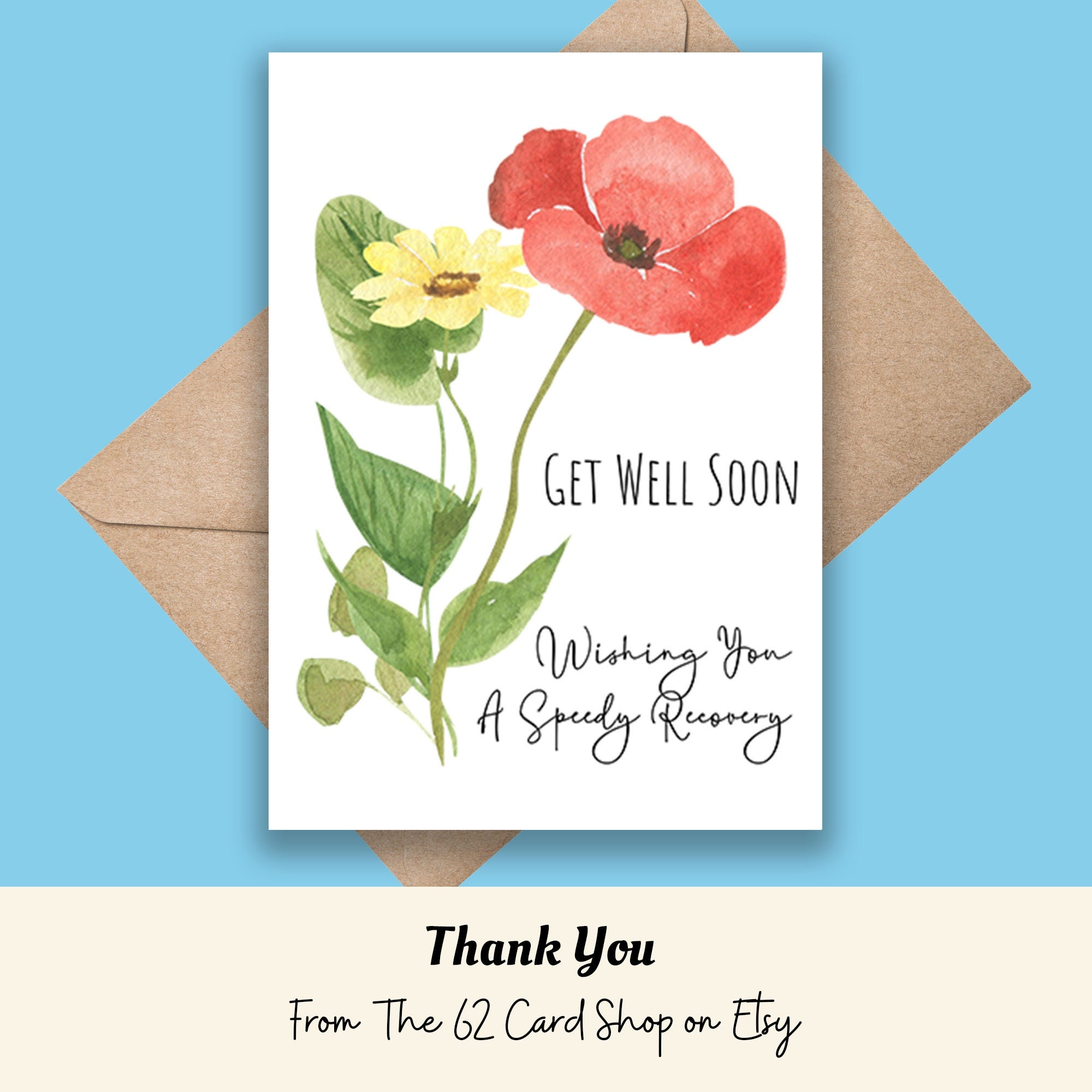 Printable Get Well Soon Card Send Flower For A Speedy Recovery Thinking Of You Card Two Sizes 7 X 5 A2 Note Card DIGITAL DOWNLOAD Etsy