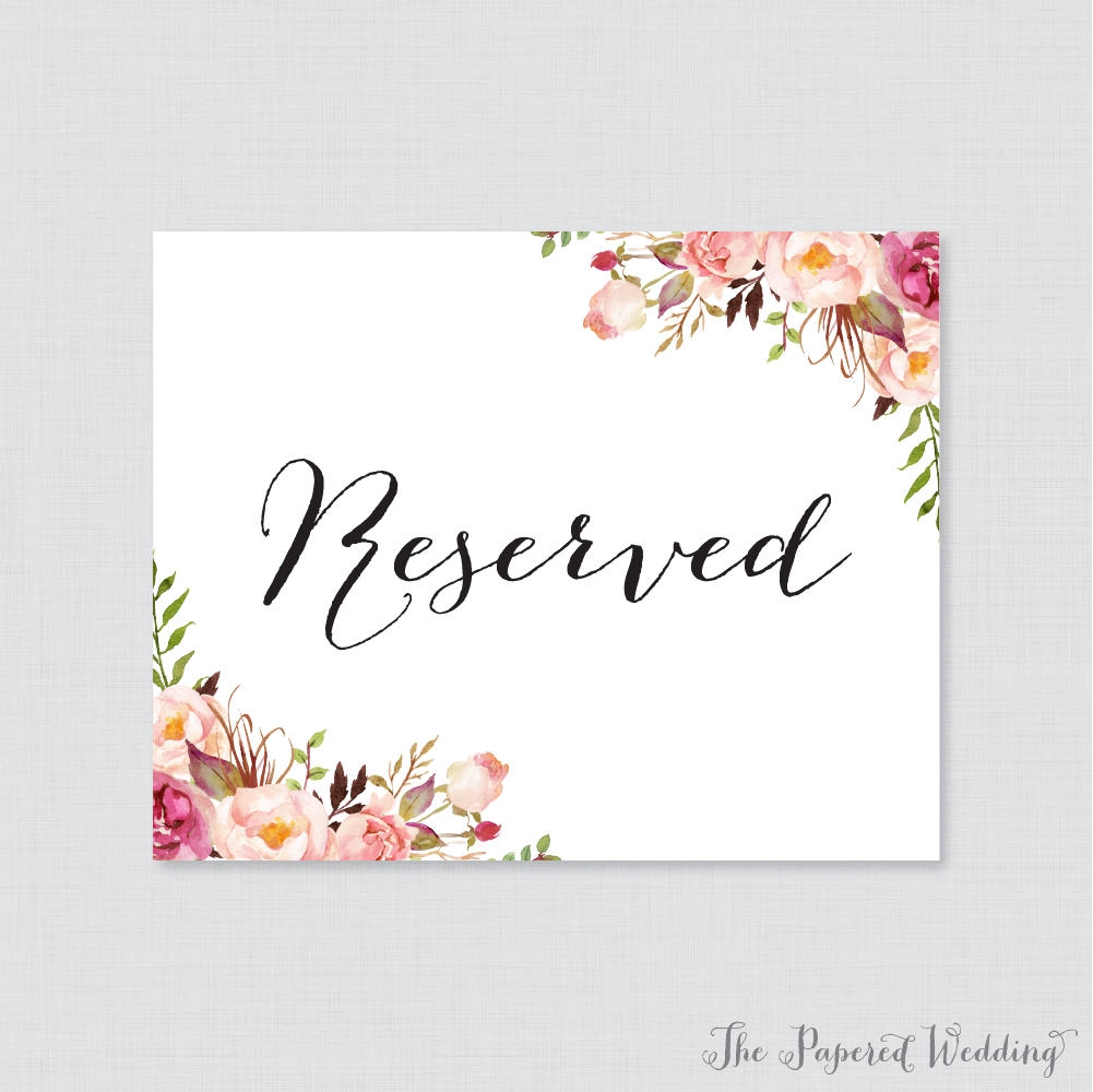 Printable Wedding Reserved Signs Pink Floral Reserved Seating Sign For Wedding Instant Download Reserved Table Signs Rustic Flowers 0004 Etsy