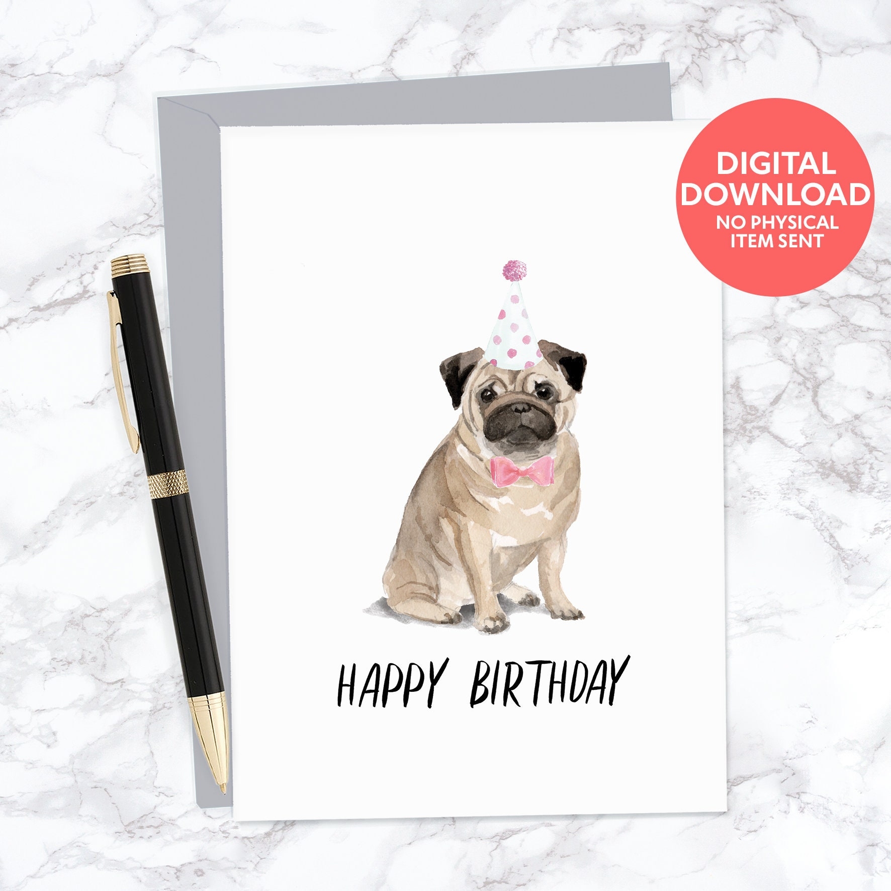Pug Dog Printable Blank Happy Birthday Greeting Card For Dog Lover Etsy