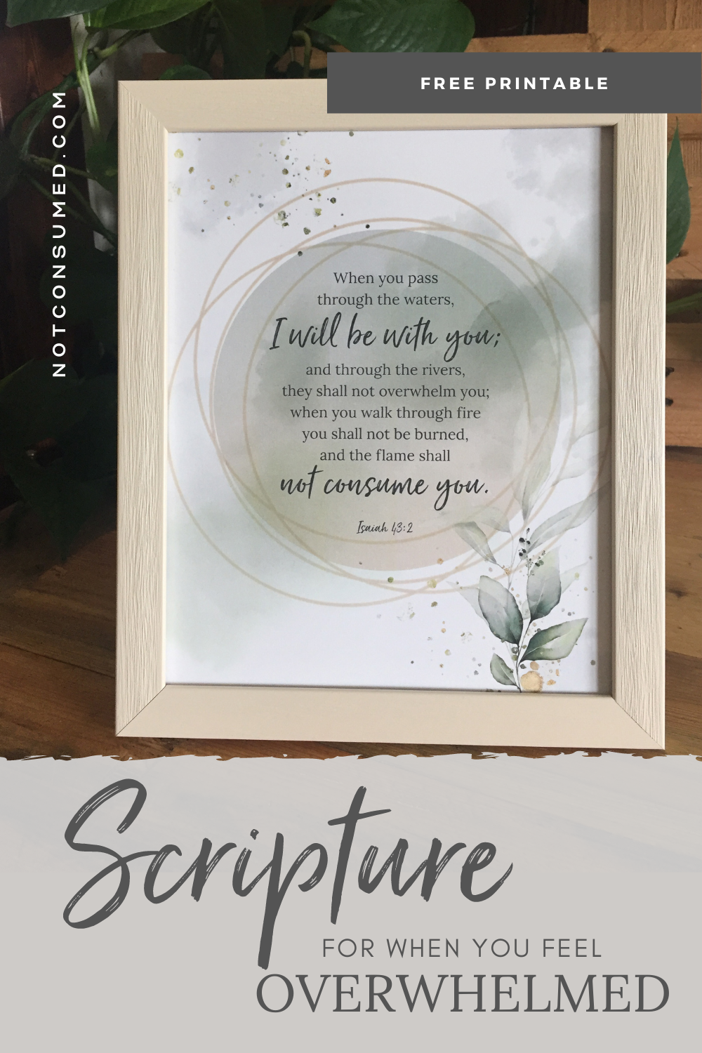 Scripture For When You Feel Overwhelmed Free Printable