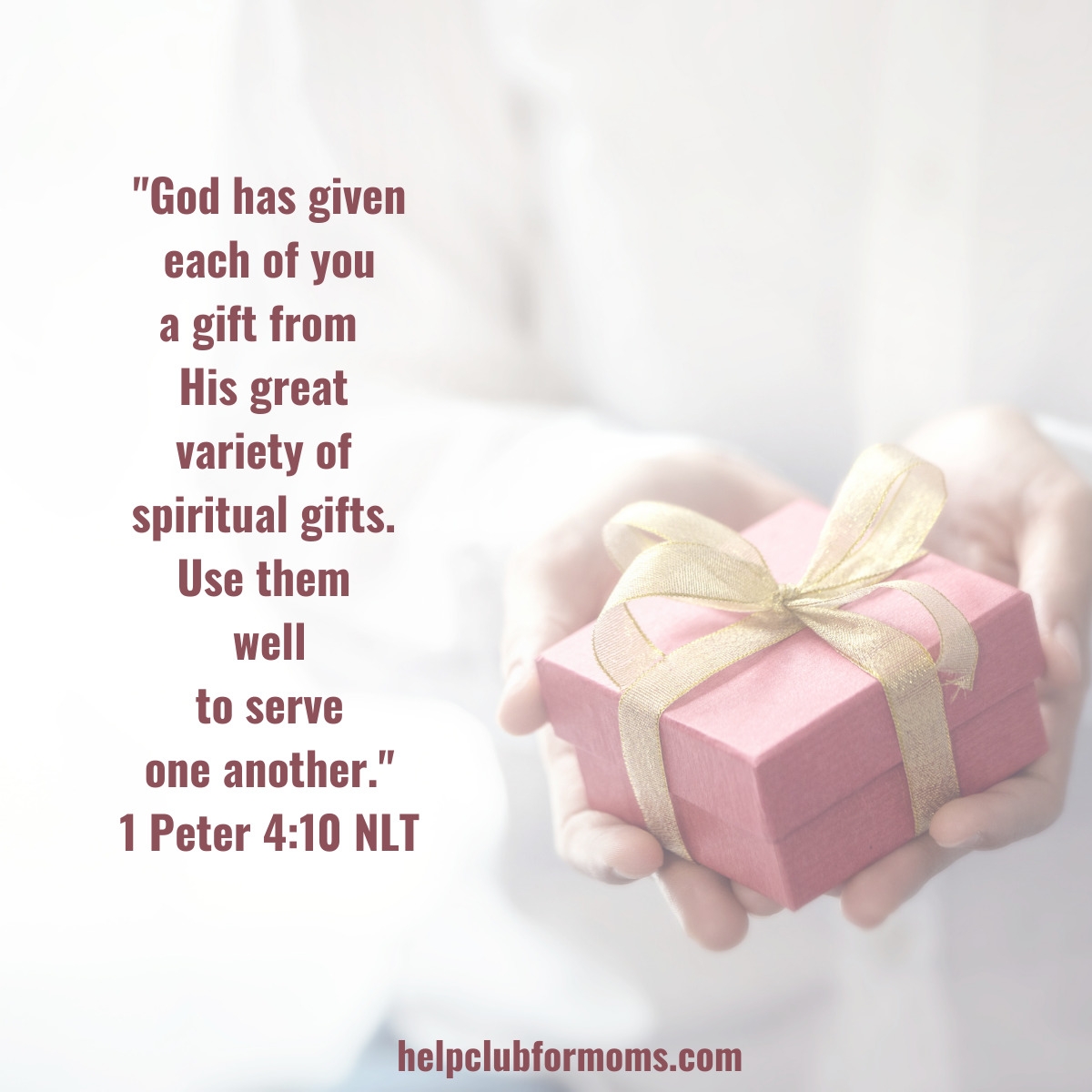 Understanding Your Spiritual Gifts Help Club For Moms